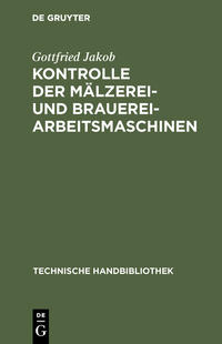 Vorderes Coverbild Kontrolle der Mälzerei- und Brauerei-Arbeitsmaschinen