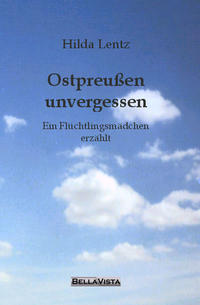 Vorderes Coverbild Ostpreußen unvergessen