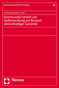 Vorderes Coverbild Kommunales Verbot von Außenwerbung am Beispiel alkoholhaltiger Getränke