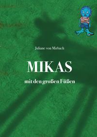 Vorderes Coverbild Mikas mit den großen Füßen