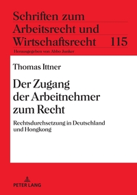Vorderes Coverbild Der Zugang der Arbeitnehmer zum Recht