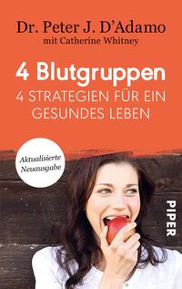 Vorderes Coverbild 4 Blutgruppen - 4 Strategien für ein gesundes Leben