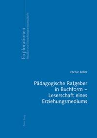 Vorderes Coverbild Pädagogische Ratgeber in Buchform – Leserschaft eines Erziehungsmediums
