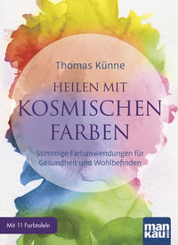 Vorderes Coverbild Heilen mit kosmischen Farben