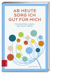 Vorderes Coverbild Ab heute sorg ich gut für mich