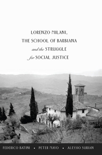 Vorderes Coverbild Lorenzo Milani, The School of Barbiana and the Struggle for Social Justice