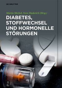 Vorderes Coverbild Diabetes, Stoffwechsel und hormonelle Störungen