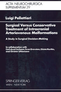 Vorderes Coverbild Surgical Versus Conservative Treatment of Intracranial Arteriovenous Malformations