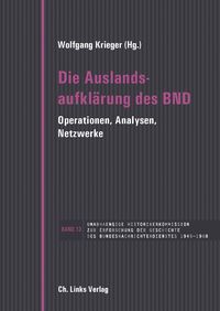 Vorderes Coverbild Die Auslandsaufklärung des BND