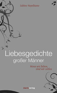 Vorderes Coverbild Liebesgedichte großer Männer