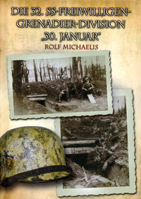 Vorderes Coverbild Die 32. SS-Freiwilligen-Grenadier-Division "30. Januar"