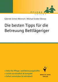 Vorderes Coverbild Die besten Tipps für die Betreuung Bettlägeriger