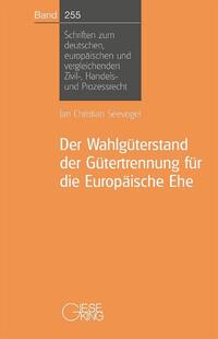 Vorderes Coverbild Der Wahlgüterstand der Gütertrennung für die Europäische Ehe