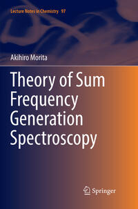 Vorderes Coverbild Theory of Sum Frequency Generation Spectroscopy