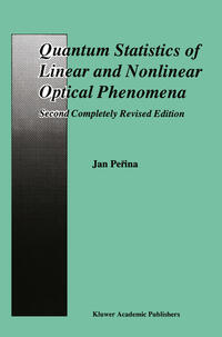 Vorderes Coverbild Quantum Statistics of Linear and Nonlinear Optical Phenomena