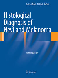 Vorderes Coverbild Histological Diagnosis of Nevi and Melanoma