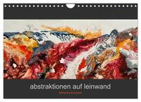 Vorderes Coverbild Abstraktionen auf Leinwand (Wandkalender 2025 DIN A4 quer), CALVENDO Monatskalender