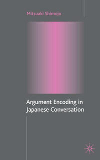 Vorderes Coverbild Argument Encoding in Japanese Conversation