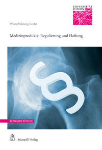 Vorderes Coverbild Medizinprodukte: Regulierung und Haftung