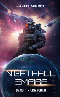 Vorderes Coverbild Nightfall Empire Band 1: Erwachen