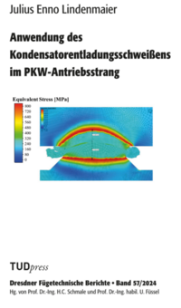 Vorderes Coverbild Anwendung des Kondensatorentladungsschweißens im PKW-Antriebsstrang