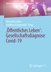 Vorderes Coverbild ‚Öffentliches Leben‘: Gesellschaftsdiagnose Covid-19