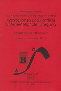 Vorderes Coverbild Das ABPro - Aggressions-Bewältigungs-Programm / Aggressionen und Konflikte unter emotionaler Erregung