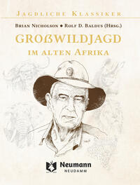 Vorderes Coverbild Großwildjagd im alten Afrika