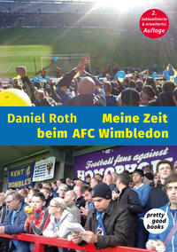 Vorderes Coverbild Meine Zeit beim AFC Wimbledon