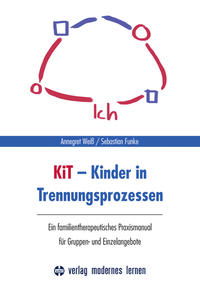 Vorderes Coverbild KiT - Kinder in Trennungsprozessen