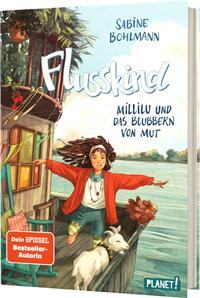 Vorderes Coverbild Flusskind 3: Millilu und das Blubbern von Mut
