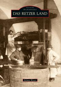 Vorderes Coverbild Das Retzer Land