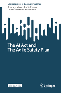 Vorderes Coverbild The AI Act and The Agile Safety Plan