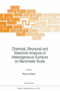 Vorderes Coverbild Chemical, Structural and Electronic Analysis of Heterogeneous Surfaces on Nanometer Scale