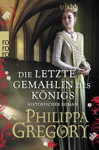 Vorderes Coverbild Die letzte Gemahlin des Königs