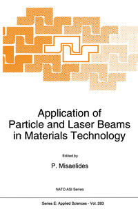 Vorderes Coverbild Application of Particle and Laser Beams in Materials Technology