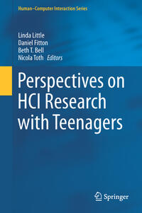 Vorderes Coverbild Perspectives on HCI Research with Teenagers