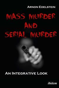 Vorderes Coverbild Mass Murder and Serial Murder