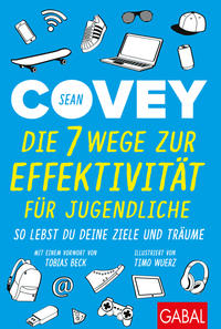 Vorderes Coverbild Die 7 Wege zur Effektivität für Jugendliche