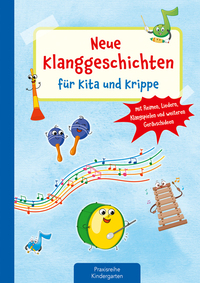 Vorderes Coverbild Neue Klanggeschichten für Kita und Krippe