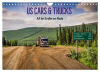 Vorderes Coverbild US Cars & Trucks in Alaska / CH-Version (Wandkalender 2025 DIN A4 quer), CALVENDO Monatskalender