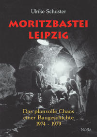 Vorderes Coverbild Moritzbastei Leipzig