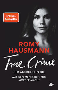 Vorderes Coverbild TRUE CRIME. Der Abgrund in dir