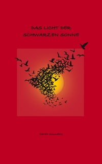Vorderes Coverbild Das Licht der schwarzen Sonne