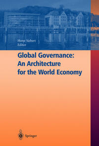 Vorderes Coverbild Global Governance: An Architecture for the World Economy