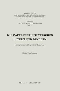 Vorderes Coverbild Die Papyrusbriefe zwischen Eltern und Kindern