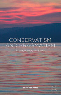 Vorderes Coverbild Conservatism and Pragmatism