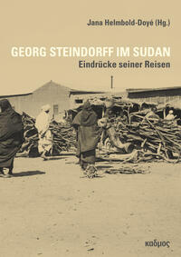 Vorderes Coverbild Georg Steindorff im Sudan