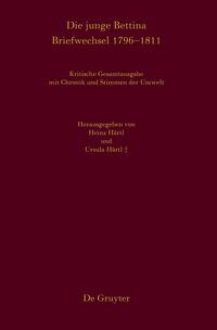 Vorderes Coverbild Die junge Bettina. Briefwechsel 1796–1811