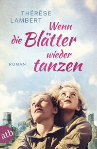Vorderes Coverbild Wenn die Blätter wieder tanzen